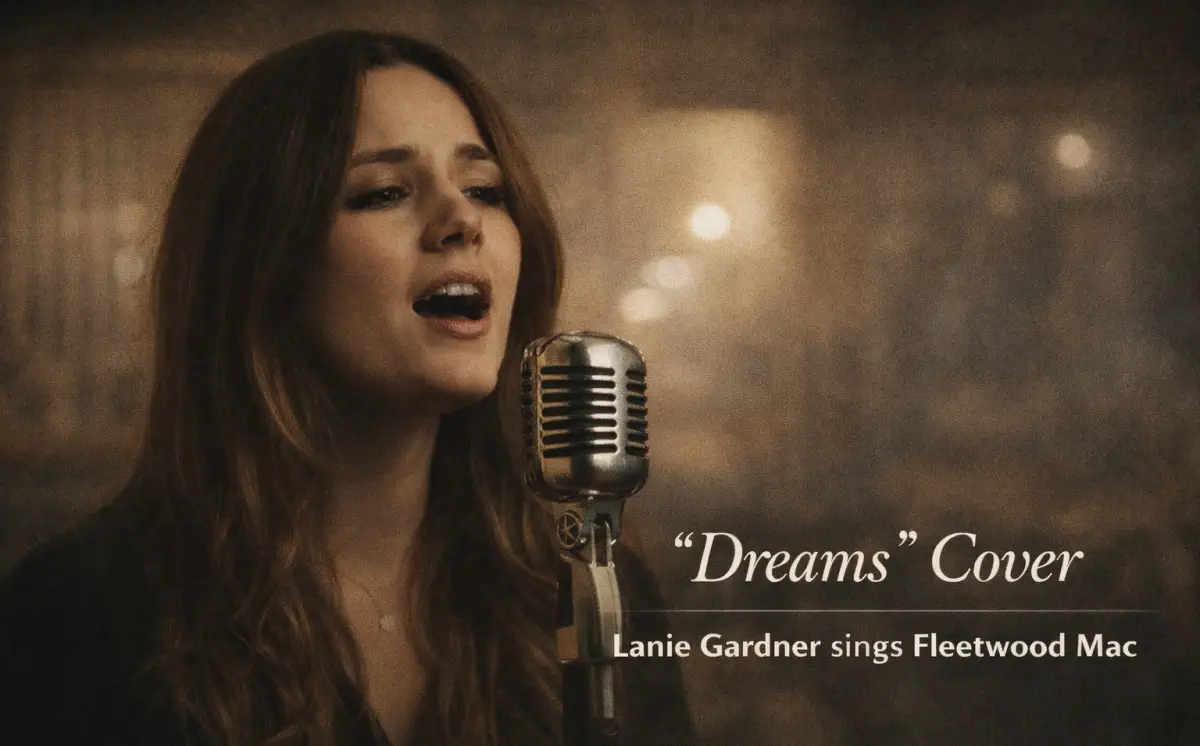 Dreams - Cover Song by Lanie Gardner