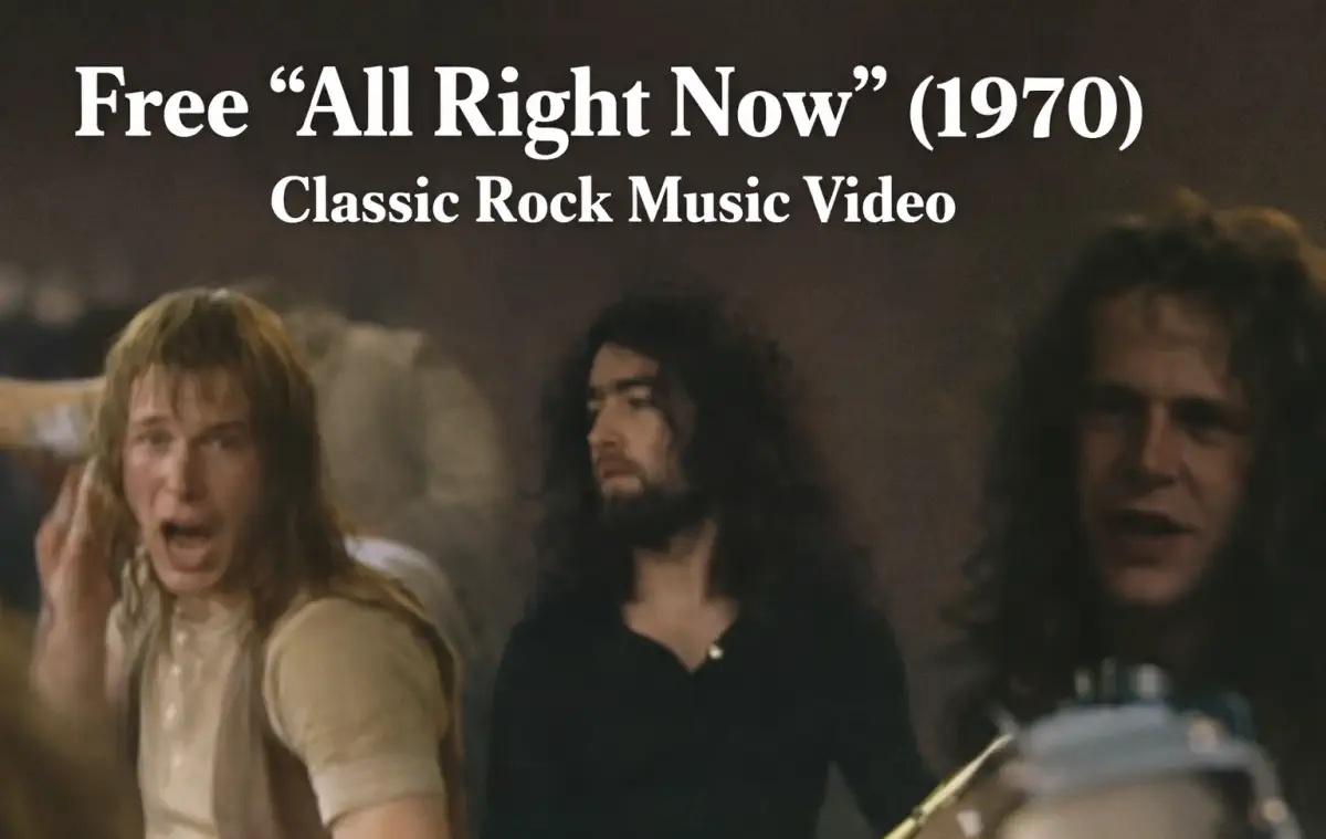 All Right Now by Free - 1970